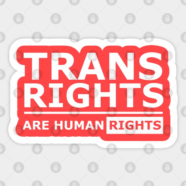 Trans rights are human rights quotes t-shirt Sticker by AlfinStudio